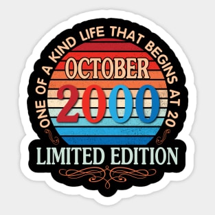 October 2000 One Of A Kind Life That Begins At 20 Years Old Limited Edition Happy Birthday To Me You Sticker